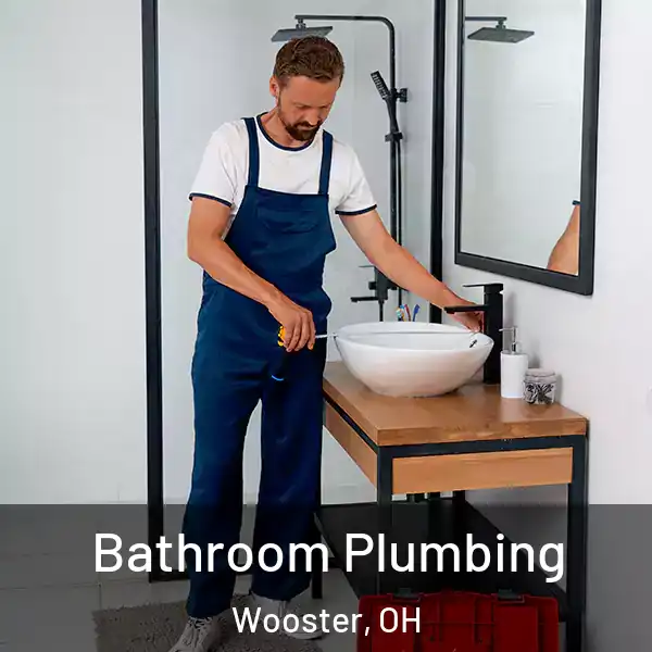  Bathroom Plumbing Wooster, OH