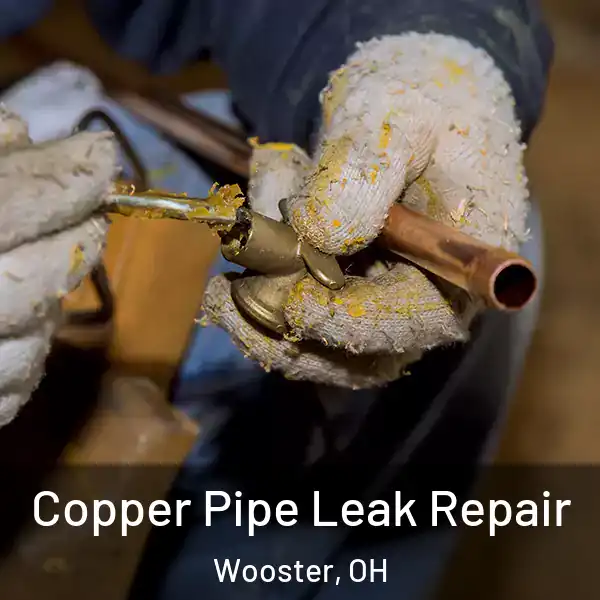  Copper Pipe Leak Repair Wooster, OH