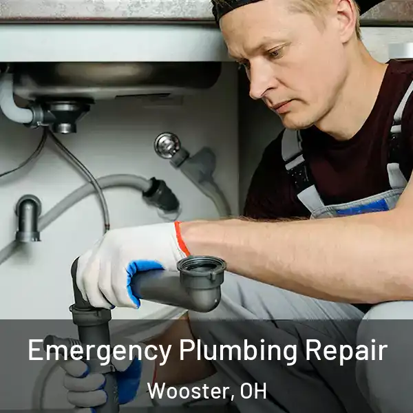  Emergency Plumbing Repair Wooster, OH
