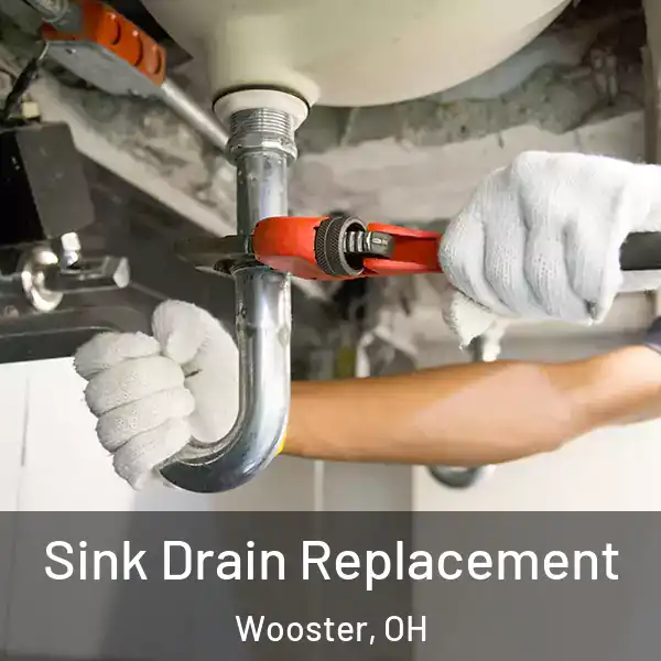  Sink Drain Replacement Wooster, OH