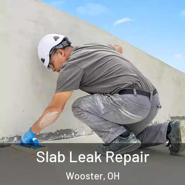  Slab Leak Repair Wooster, OH
