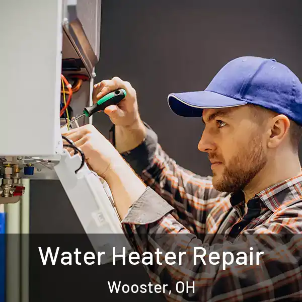 Water Heater Repair Wooster, OH