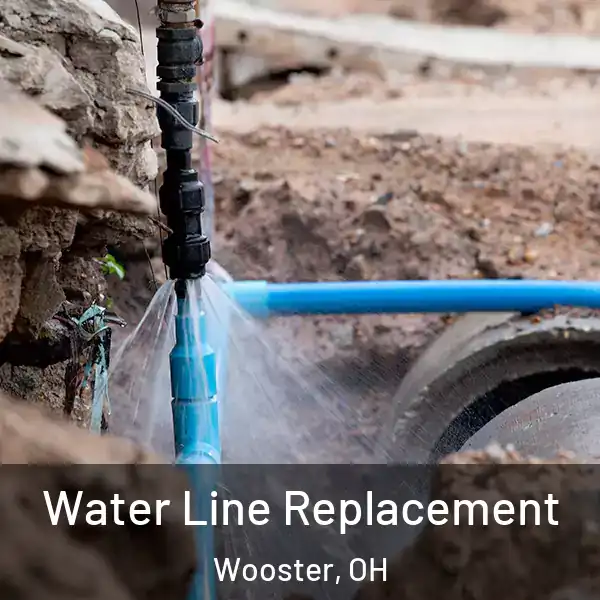  Water Line Replacement Wooster, OH