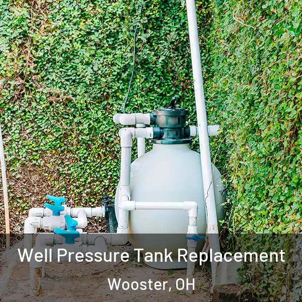  Well Pressure Tank Replacement Wooster, OH